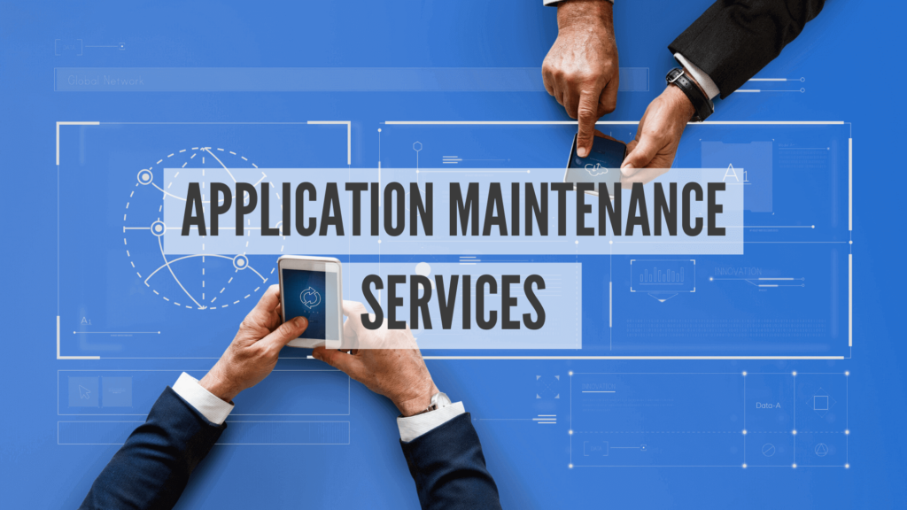 Business professionals interacting with digital interfaces, with the text “Application Maintenance Services” overlaid on a tech-themed blue background.